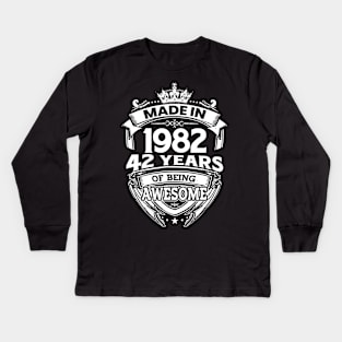 Made In 1982 42 Years Of Being Awesome Kids Long Sleeve T-Shirt